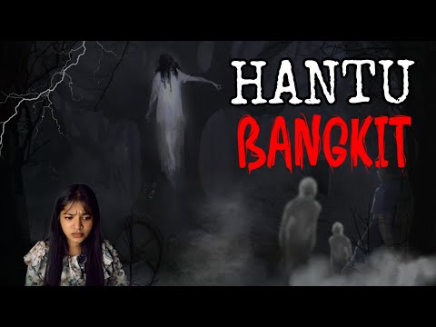 Hantu Bangkit....I was "disturbed" when recording 💀👍