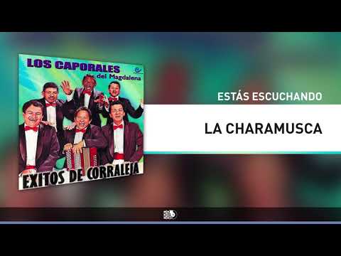 La Charamusca, Los Caporales Del Magdalena - Audio