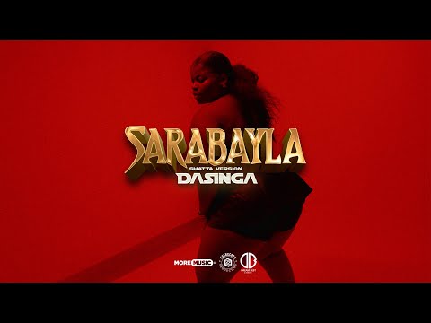 Dasinga - Sarabayla [ Clip Officiel ]