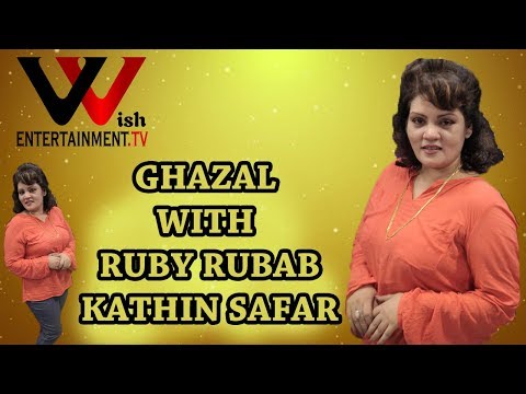 GHAZAL WITH RUBY RUBAB | WISH ENTERTAINMENT