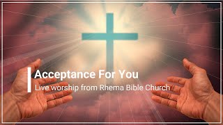 Acceptance For You Praise Africa with Lyrics