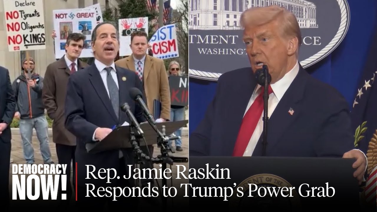 Rep. Jamie Raskin: Trump's Attacks on Critics & Press Are Part of the "Authoritarian Playbook"