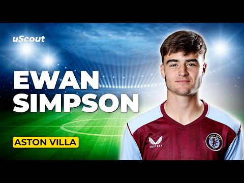 How Good Is Ewan Simpson at Aston Villa?