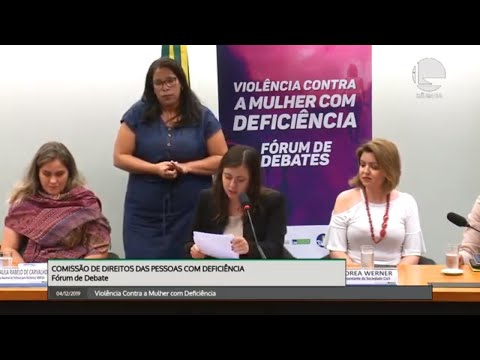 Direitos das Pessoas com Deficiência - Violência Contra a Mulher com Deficiência - 04/12/19 - 15:26