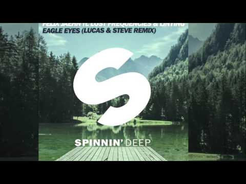 Felix Jaehn feat. Lost Frequencies & Linying - Eagle Eyes (Lucas & Steve Remix) [Official]