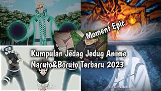 Download lagu KUMPULAN JEDAG JEDUG NARUTO DAN BORUTO - TERBARU 2023 VIRAL TIKTOK🔥 || Moment Epic 🔥 mp3 Download lagu KUMPULAN JEDAG JEDUG NARUTO DAN BORUTO - TERBARU 2023 VIRAL TIKTOK🔥 || Moment Epic 🔥 mp3