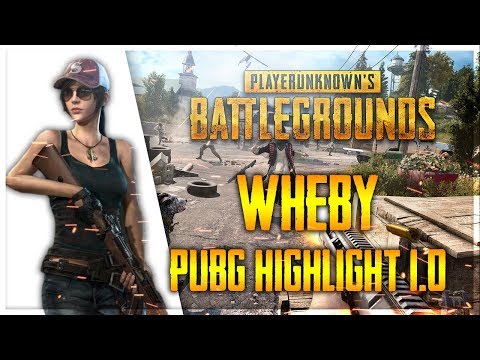 PUBG HIGHLIGHTS 1.0  by Wheby