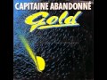 Gold - Capitaine Abandonné