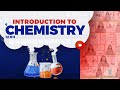 Introduction To Chemistry