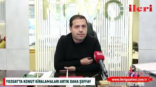 Yozgat’ta konut kiralamaları artık daha şeffaf | İleri Gazetesi
