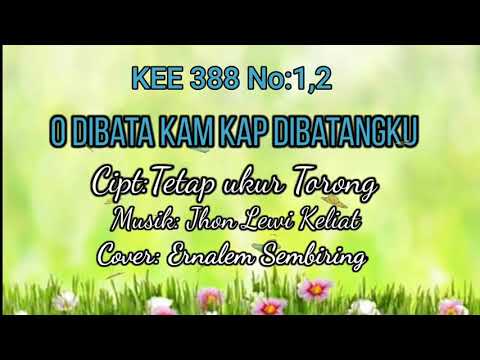KEE No.388:1,2   (O DIBATA KAM KAP DIBATANGKU)