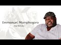 Emmanuel Mamphogoro Nne Ndi Lila