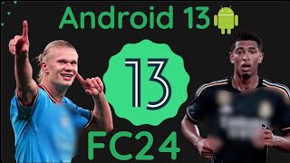 How to install Fifa 14 EA sportFC on Android 13 Tutorial!