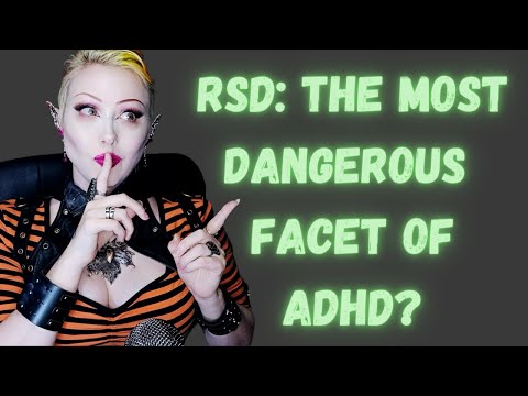 Rejection Sensitive Dysphoria: The Really Scary Thing About ADHD...