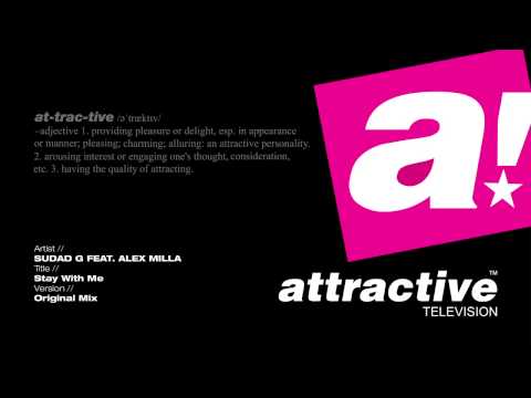 SUDAD G FEAT. ALEX MILLA - "Stay With Me" // Original Mix
