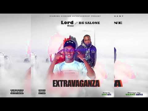 Lord Winner ft. KG Salone - Extravaganza