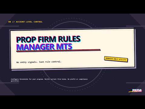 Video Prop Firm Rules Manager MT5
