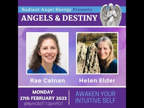 ANGELS & DESTINY Episode #197: Awaken Your Intuitive Self.