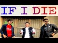 IF I DIE Official Video Guri Lahoria Devlilo New Punjabi Cover Video Song 2023 Latest Song