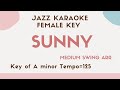Sunny - Swing Jazz KARAOKE (Instrumental backing track) - female key