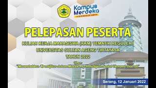 Pelepasan Peserta KKM Tematik Reguler I Untirta Tahun 2022