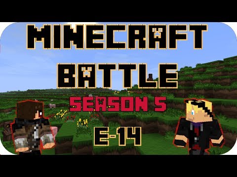 MINECRAFT BATTLE S05 #14 - ( Kampf mit MinecraftExpertDE ) [Deutsch] -HD-