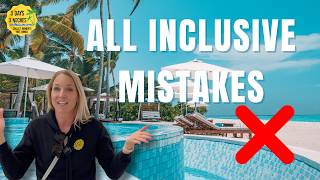 All Inclusive Resort Booking Mistakes you NEED to Avoid | Part 1 | Can