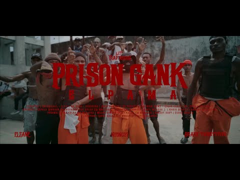 PRISON GANK - ELPAMA PRISON RAP