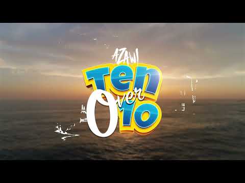 Azawi - Ten Over 10 (Official Lyric Video)