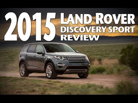 Best Luxury Crossover of 2015? Land Rover Discovery Sport Review