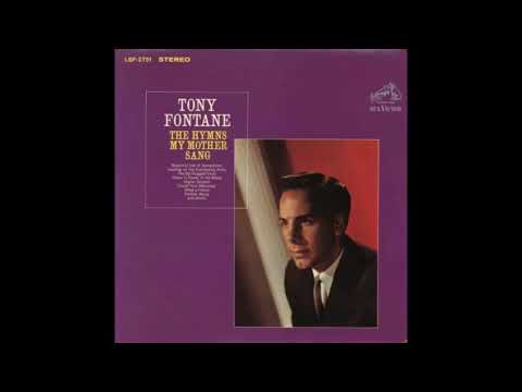 Tony Fontane The Hymns My Mother Sang
