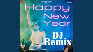 Download lagu Happy New Year - DJ Remix mp3