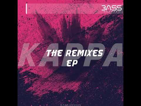 Kappa - The Remixes Ep(Mini Mix) Out Soon!