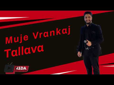 Muja i Klinavcit - Tallava HIT 2025