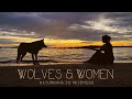 Wild Women Who Run With the Wolves: Full Moon Short Film
