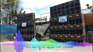 Download lagu Why_Not_Me_[Sound_Check]_Battle_Mix_Dj_Jay-em_LMC_Producer_2022 mp3
