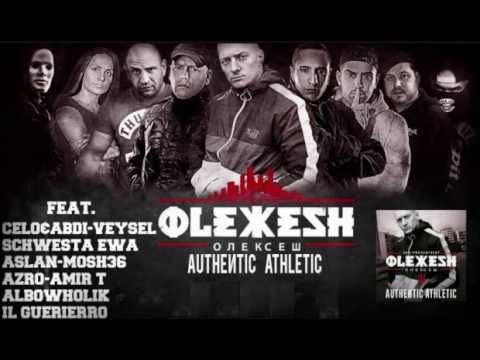 13. Olexesh - Block 13 feat. Aslan (Authentic Athletic) [kheyVision]