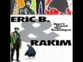 Eric B. & Rakim - Kick Along