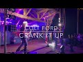 Crank it Up - Colt Ford