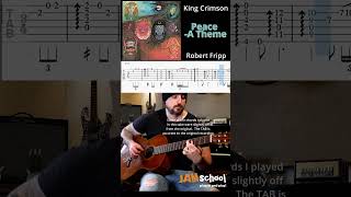 King Crimson Robert Fripp Peace - A Theme Guitar Solo with TAB