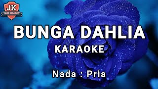 Download lagu KARAOKE BUNGA DAHLIA_IDA LAILA_NADA PRIA | COVER KORGPA50 mp3