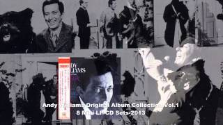 Andy Williams - Original Album Collection Vol. 1    I&#39;ve Grown Accustomed To Her Face
