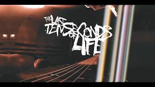 The Last Ten Seconds of Life - Sweet Chin Music (ft. Jamie Hanks of I Declare War)