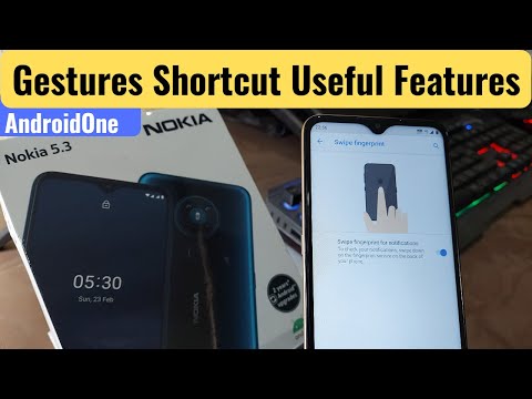 Only for Nokia 5.3 User - Gestures Useful Features, Double tap to Wake, Fingerprint Gestures