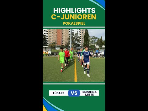 Pokalspiel C-Jugend 1.FC Lübars gegen Berolina Mitte