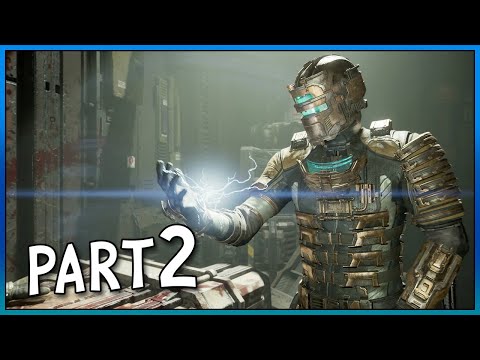 DEAD SPACE REMAKE - Gameplay Walkthrough Part 2 FULL GAME [4K 60FPS PC]