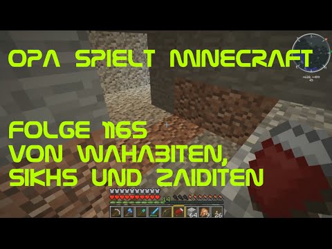 Opa spielt Minecraft - 1165 - Von Wahabiten, Sikhs und Zaiditen