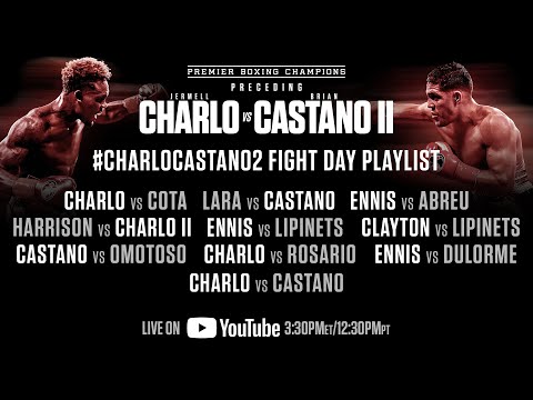 Charlo vs Castano 2 Fight Day Playlist