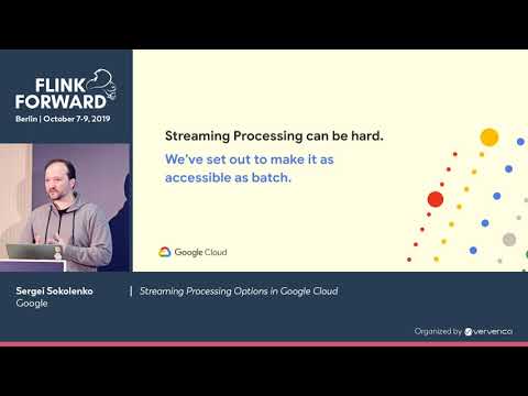Sponsored Talk: Streaming Processing Options in Google Cloud - Sergei Sokolenko