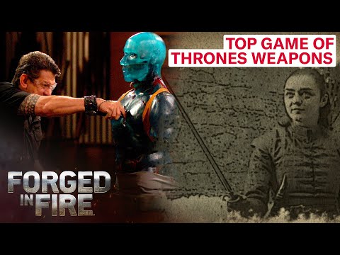 TOP 5 GAME OF THRONES WEAPONS (Arya's Needle, Jon Snow's Sword, & More!) | Forged in Fire